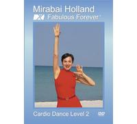 Cardio Dance Level 2 by Mirabai Holland: Burn calories with Short Time-saver Low impact Aerobic Exercise DVD for Active Women Over 40 by Mirabai Holland