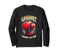 Cardio? Just Chase My Goals Around The Ring Maglia a Manica