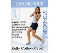 Cardio Kick Step-Boxing