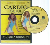 Cardio Soul: Low-Impact Easy to Learn 30-Minute Workout (Fat-Burning Pure Energy Workout)