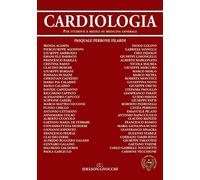 Cardiologia. Per studenti e medici di medicina generale