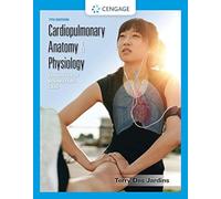 Cardiopulmonary Anatomy & Physiology: Essentials of Respiratory Care