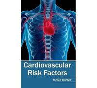 Cardiovascular Risk Factors (Copertina rigida)