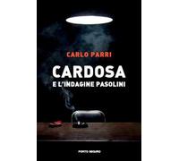 Cardosa e l'indagine Pasolini
