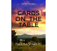 Cards On The Table: Pagosa Stars #7
