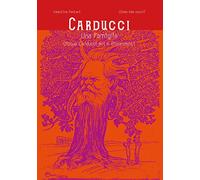 Carducci. Una famiglia