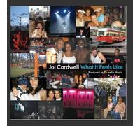 What It Feels Like - Joi Cardwell (Vinile)