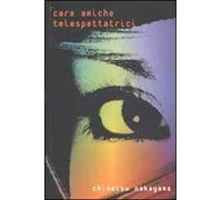 Care amiche telespettatrici