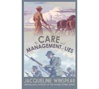 Care and Management of Lies, The by Jacqueline Winspear (1-Jul-2014) Hardcover