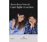 Care figlie vi scrivo