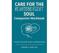 Care for The Neurodivergent Soul Companion Workbook