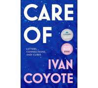 Care of: Letters, Connections, and Cures