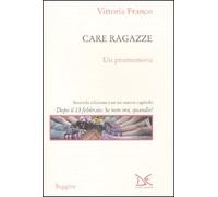 Care ragazze. Un promemoria