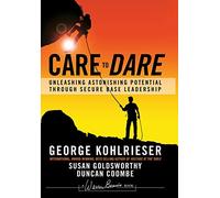 Susan Goldsworthy Duncan Coombe George Kohlriese Care to Dare (Copertina rigida)