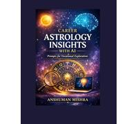 Career Astrology Insights with AI: Ethical Data-Informed Prompts for Vocational Exploration and Self-Reflection