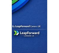 Career Change UK: The Complete Step-by-Step Guide to Switching Careers Confidently, Landing Your Next Role, and Building a Working Life You Actually Want - 2026 Edition