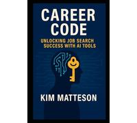 Career Code: Unlocking Job Search Success With AI Tools