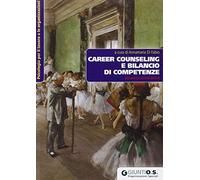 Career Counseling e bilancio di competenze. Prospettive internazionali