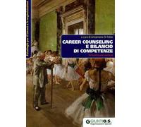 Career Counseling e bilancio di competenze. Prospettive internazionali