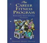 Career Fitness Program, The: Exercising Your Options by Diane Sukiennik (2001-01-01)