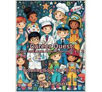 Career Quest: Color and Learn About Cool Jobs! VOL 2.