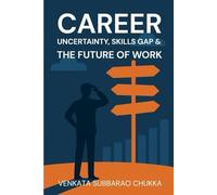 Career Uncertainty, Skills Gap & the Future of Work