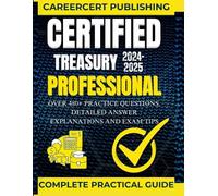 Careercert Publishing Certified Treasury Professional (Tascabile)