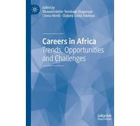 Careers in Africa: Trends, Opportunities and Challenges