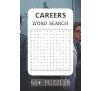 Careers Word Search Puzzle Book: Easy to Read, Fun | 6x9 inches, 106 pages | 50+ Puzzles