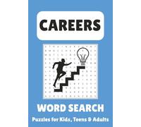 Careers Word Search Puzzle Book: With Easy to Read Print about Careers, Jobs, Professions and More | 6x9 inches, 110 pages | 50+ Puzzles … Gift for Vacations, Holidays, and Free Times