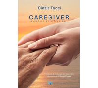 CAREGIVER: donatori di attenzioni