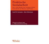 Carel B Germain Alex Gittermann Praktische Sozialarbeit (Tascabile)