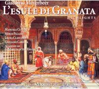 Carella Manuela - Mayerbeer L'Esule Di Granata (Highlights)