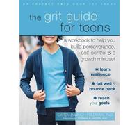 Caren Baruch-Feldman The Grit Guide for Teens (Tascabile)
