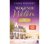 Caren Benedikt Wogende Wellen: Grand Hotel Usedom Band 2 His (Various Formats)