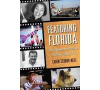 Caren Schnur Neile Featuring Florida (Tascabile)