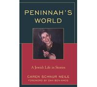 Caren Schnur Neile Peninnah's World (Tascabile)