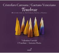 Caresana/Veneziano - Tenebrae [Neapolitan Music for