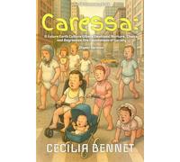 Caressa (diaper version): A Future Earth Culture Where Emotional Nurture, Choice, and Regression Are Foundations of Societ