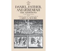 Carey A. Moore Daniel, Esther, and Jeremiah (Tascabile)
