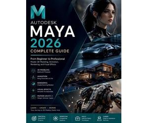 Carey D Abernathy Autodesk Maya 2026 for Absolute Beginners (Tascabile)