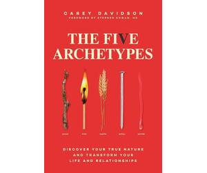 Carey Davidson The Five Archetypes (Tascabile)