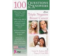 Carey K. Anders N 100 Questions & Answers About Triple Negative Bre (Tascabile)