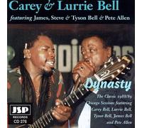 CAREY & LURRIE BELL - Dynasty