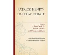 Carey M. Roberts Patrick Henry-Onslow Debate (Copertina rigida)