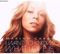 Carey,Mariah - I Want to Know What Love Is (2-Track)