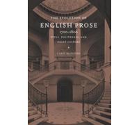 Carey McIntosh The Evolution of English Prose, 1700-1800 (Copertina rigida)