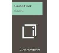 Carey McWilliams Ambrose Bierce (Tascabile)