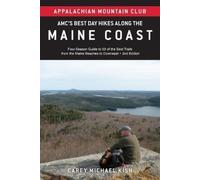 Carey Michael Kish Amc's Best Day Hikes Along the Maine Coast (Tascabile)