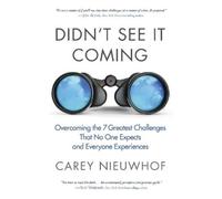 Carey Nieuwhof Didn't See it Coming (Tascabile)